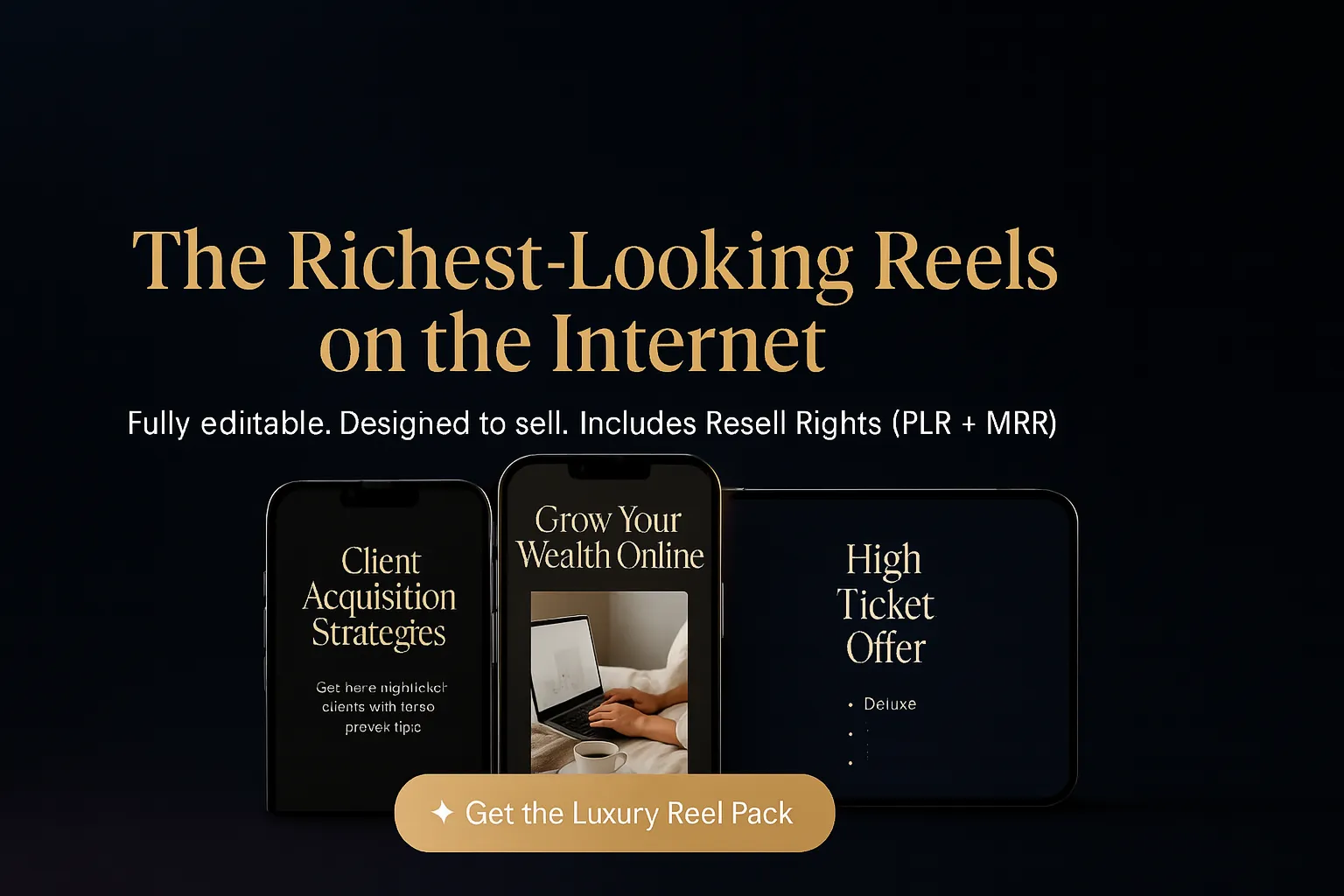 Luxury Reels Pack